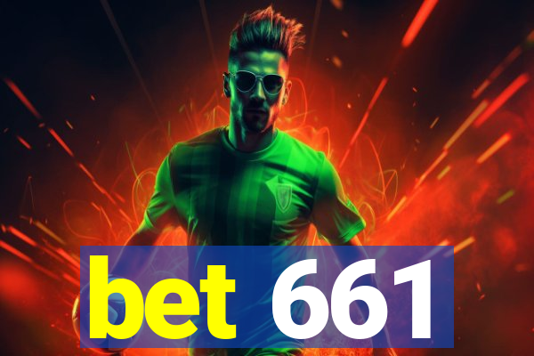 bet 661